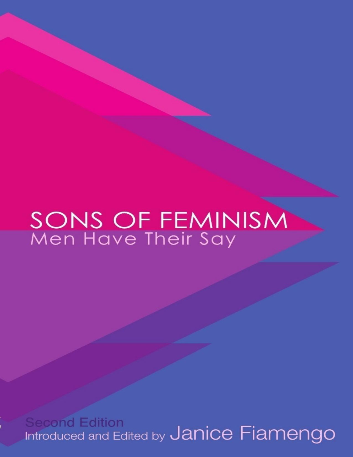 Sons Of Feminism Men Have Their Say Janice Fiamengo Fiamengo