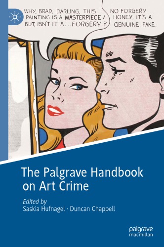 The Palgrave Handbook On Art Crime 1st Ed 2019 Hufnagel Saskiaeditorchappell