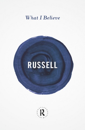 What I Believe Russell Bertrand