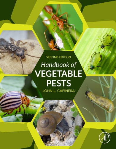 Handbook Of Vegetable Pests Second Edition Capinera John L
