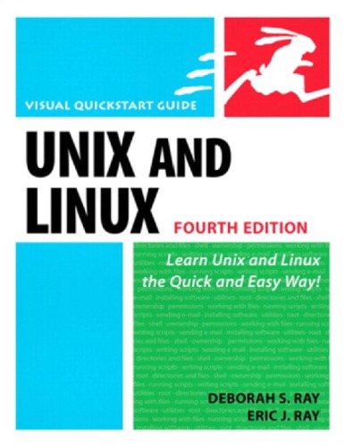 Unix And Linux 4th Ed Ray Deborah Sray Eric J