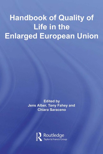 Handbook Of Quality Of Life In The Enlarged European Union Alber