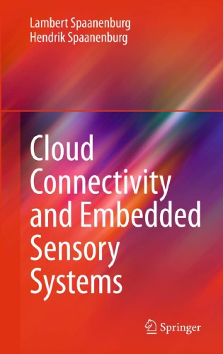 Cloud Connectivity And Embedded Sensory Systems Spaanenburg Lambert Spaanenburg