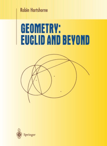 Geometry Euclid And Beyond Hartshorne Robin