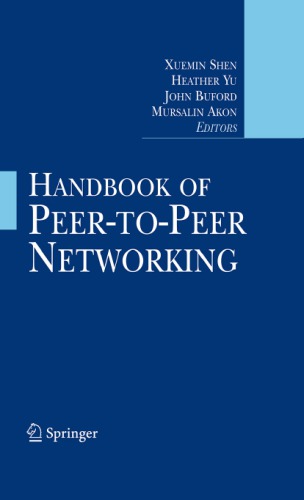 Handbook Of Peertopeer Networking Shen Xuemineditorbuford
