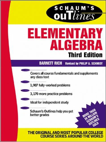 Schaums Outline Of Elementary Algebra 3rd Ed Rich Barnettschmidt