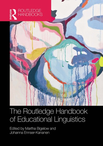 The Routledge Handbook Of Educational Linguistics Bigelow Marthaeditorennserkananen