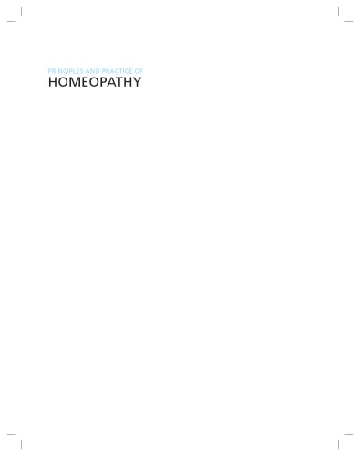 Principles And Practice Of Homeopathy The Therapeutic And Healing Process Owen