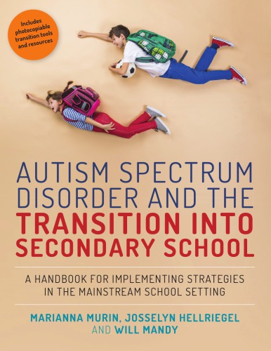 How To Make Moving School Make Sense A Parents Guide To Smooth School Transition For The Child With Asperger Syndrome Lawrence