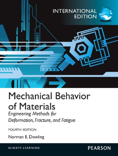 Mechanical Behavior Of Materials 4th Ed Dowling Norman E