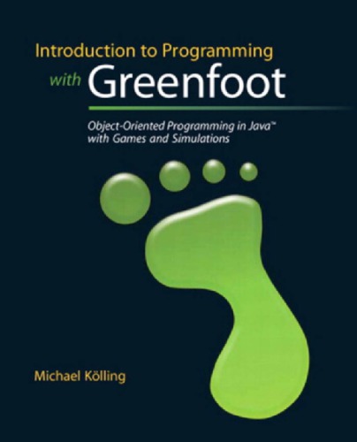 Introduction To Programming With Greenfoot Objectoriented Programming In Java With Games And Simulations Klling