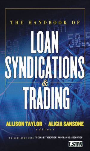 The Handbook Of Loan Syndications And Trading Sansone Alicia Taylor