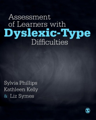 Assessment Of Learners With Dyslexictype Difficulties Phillips