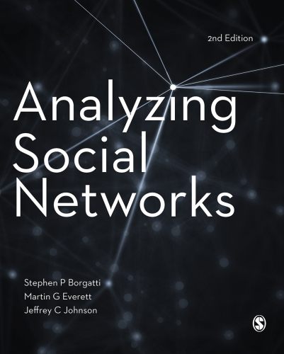 Analyzing Social Networks 2 Ed Johnson Jeffrey Ceverett Martin Gborgatti