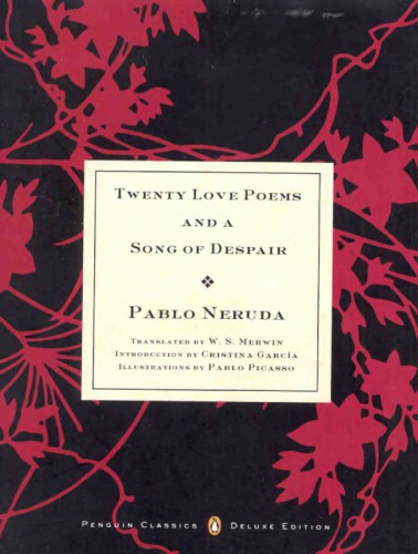 Twenty Love Poems And A Song Of Despair Merwin William Stanley Neruda