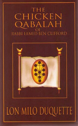 The Chicken Qabalah Of Rabbi Lamed Ben Clifford Duquette Lon Milo
