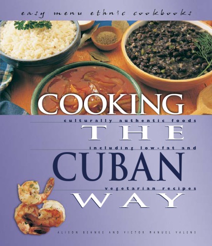 Cooking The Cuban Way Behnke Alison Valens Victor Manuel