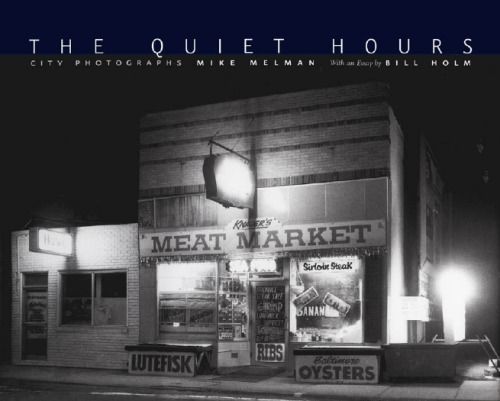 The Quiet Hours City Photographs Melman Mikephotographerholm