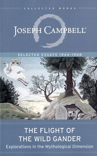 The Flight Of The Wild Gander Joseph Campbell