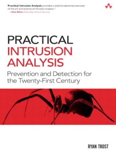 Practical Intrusion Analysis Prevention And Detection For The Twentyfirst Century 1 Print Trost