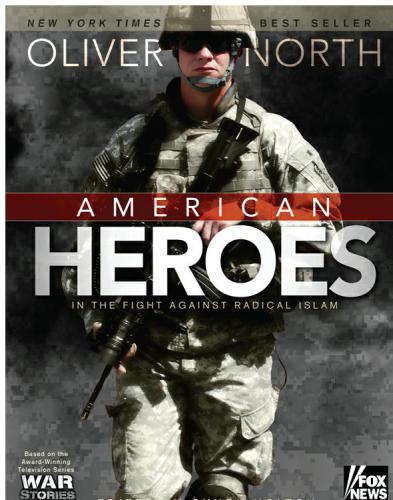 American Heroes In The Fight Against Radical Islam North Oliver