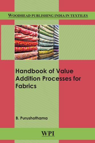 Handbook Of Value Addition Processes For Fabrics Purushothama