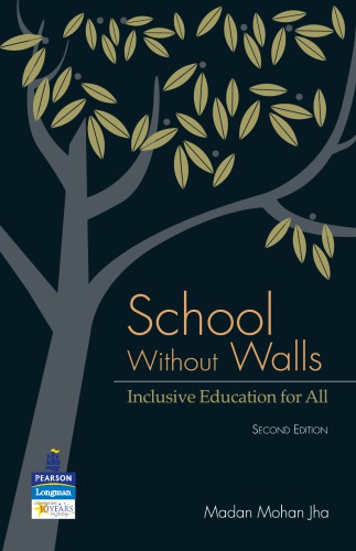School Without Walls Inclusive Education For All 2nd Ed Jha Madan Mohan
