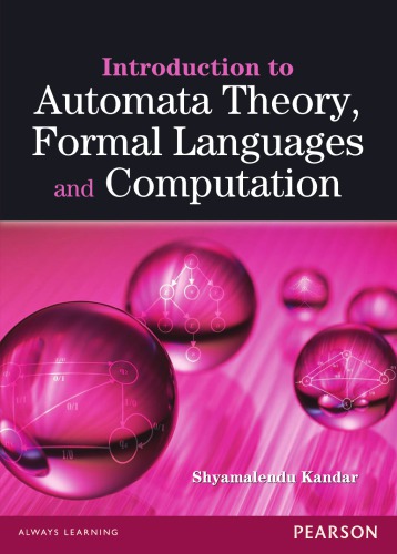 Introduction To Automata Theory Formal Languages And Computation Shyamalendu Kandar