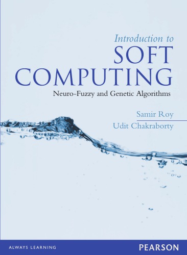 Introduction To Soft Computing Neurofuzzy And Genetic Algorithms Chakraborty