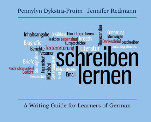 Schreiben Lernen A Writing Guide For Learners Of German Dykstrapruim