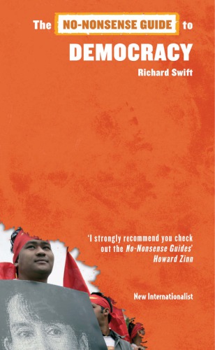 The Nononsense Guide To Democracy Nononsense Guides Swift