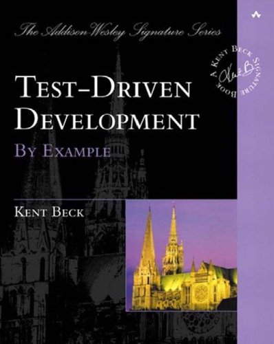 Test Driven Development By Example 1st Edition Kent Beck