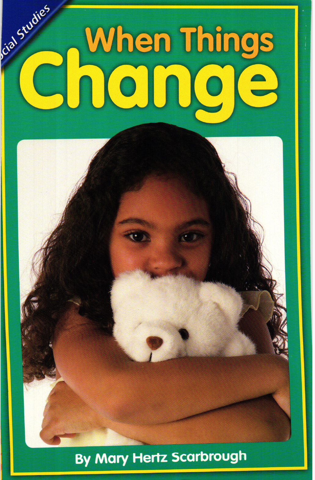 Leveled Reader When Things Change Scott Foresman