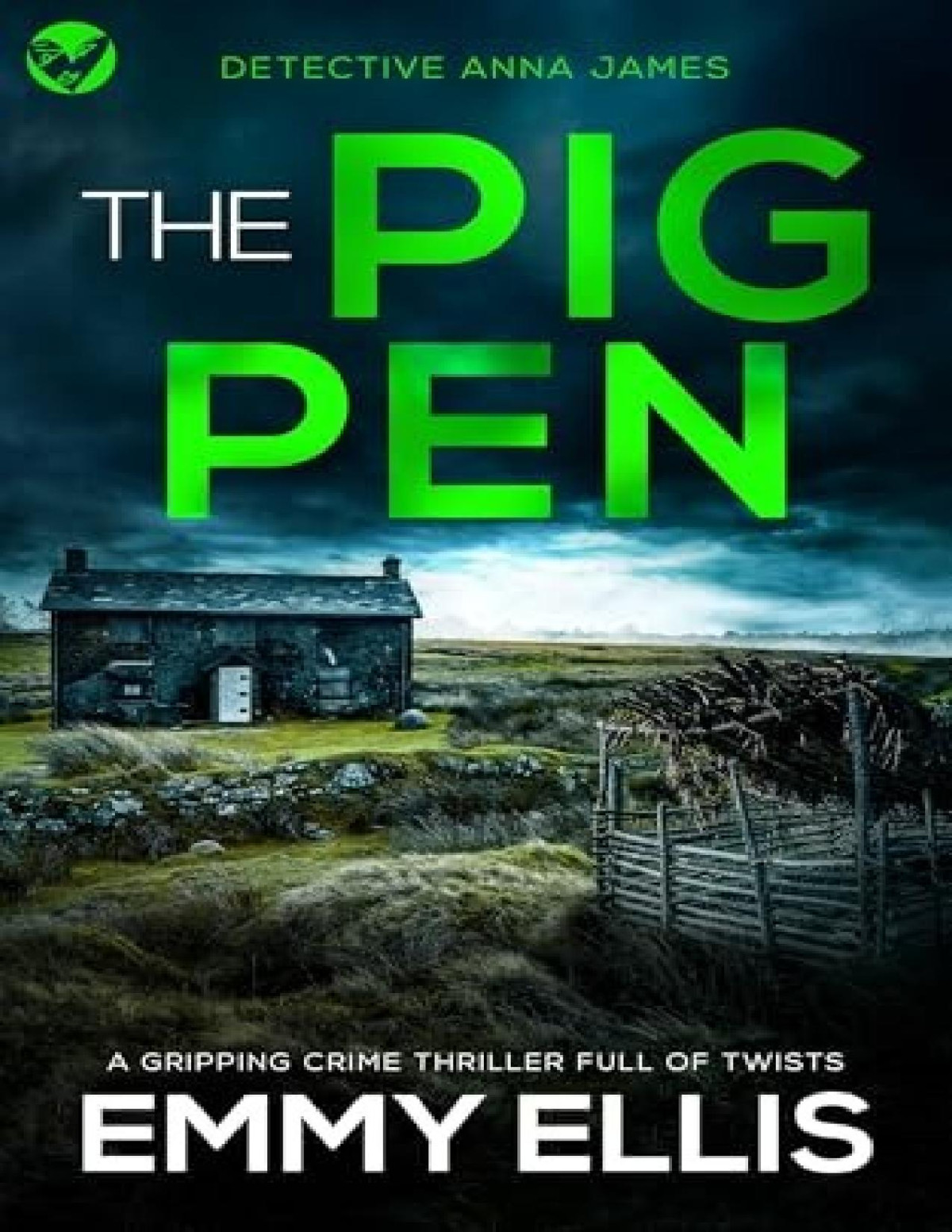 Detective Anna James 1 The Pig Pen Emmy Ellis