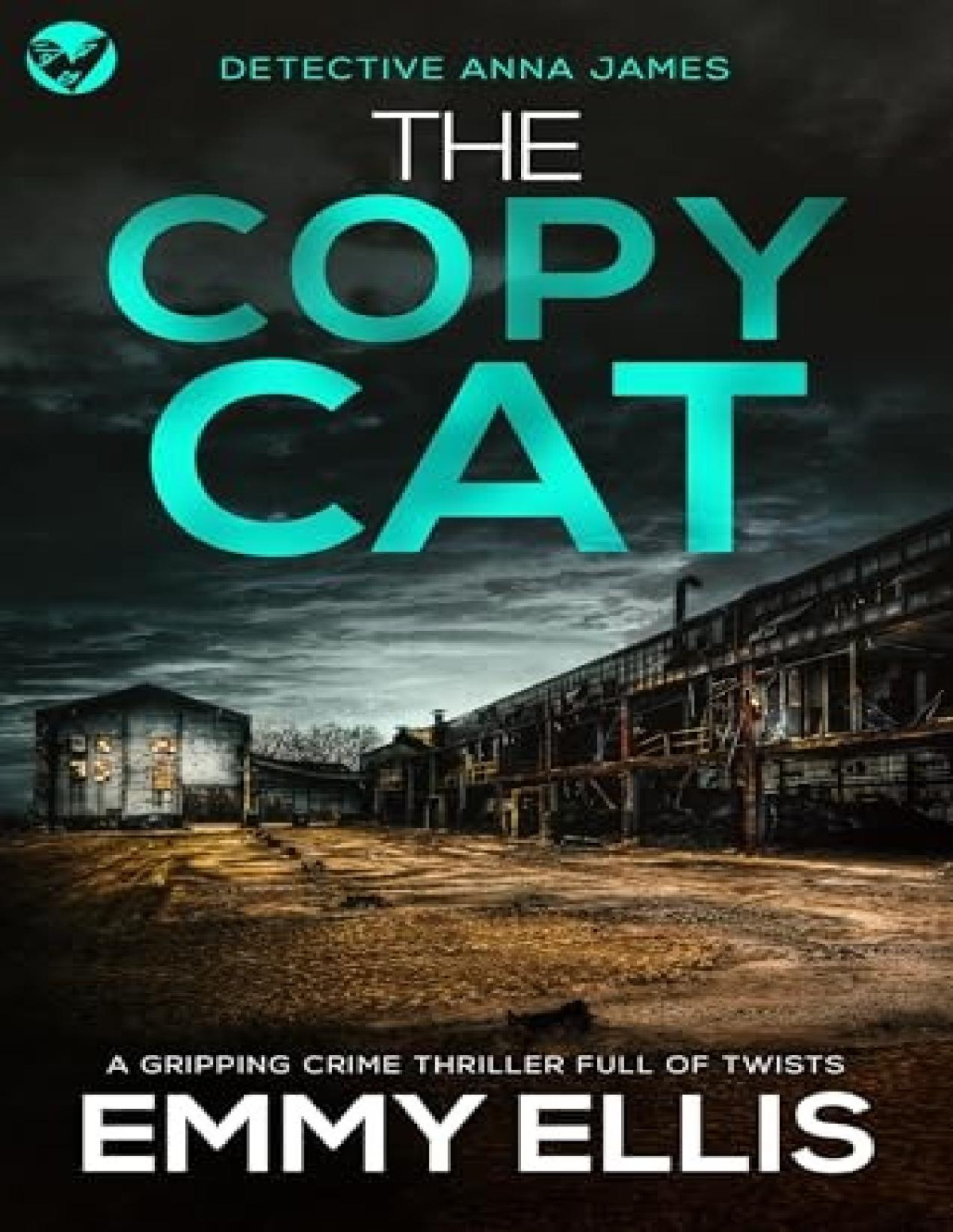Detective Anna James 3 The Copy Cat Emmy Ellis