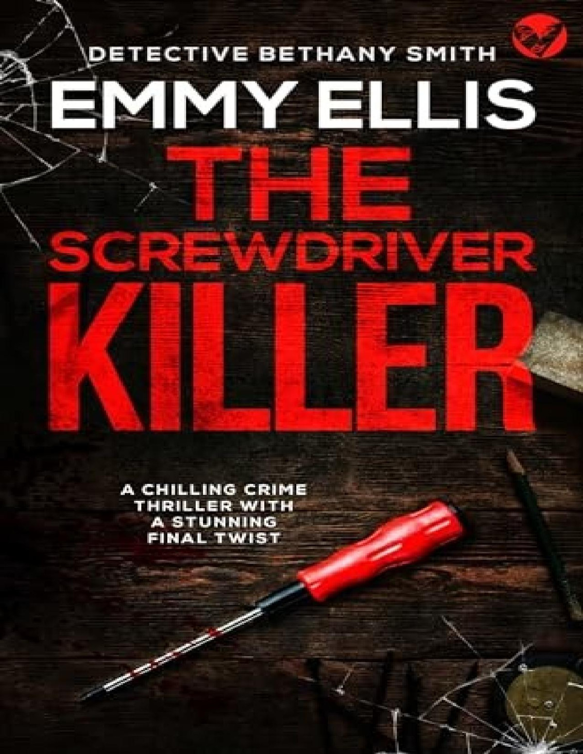 Di Bethany Smith 3 The Screwdriver Killer Emmy Ellis
