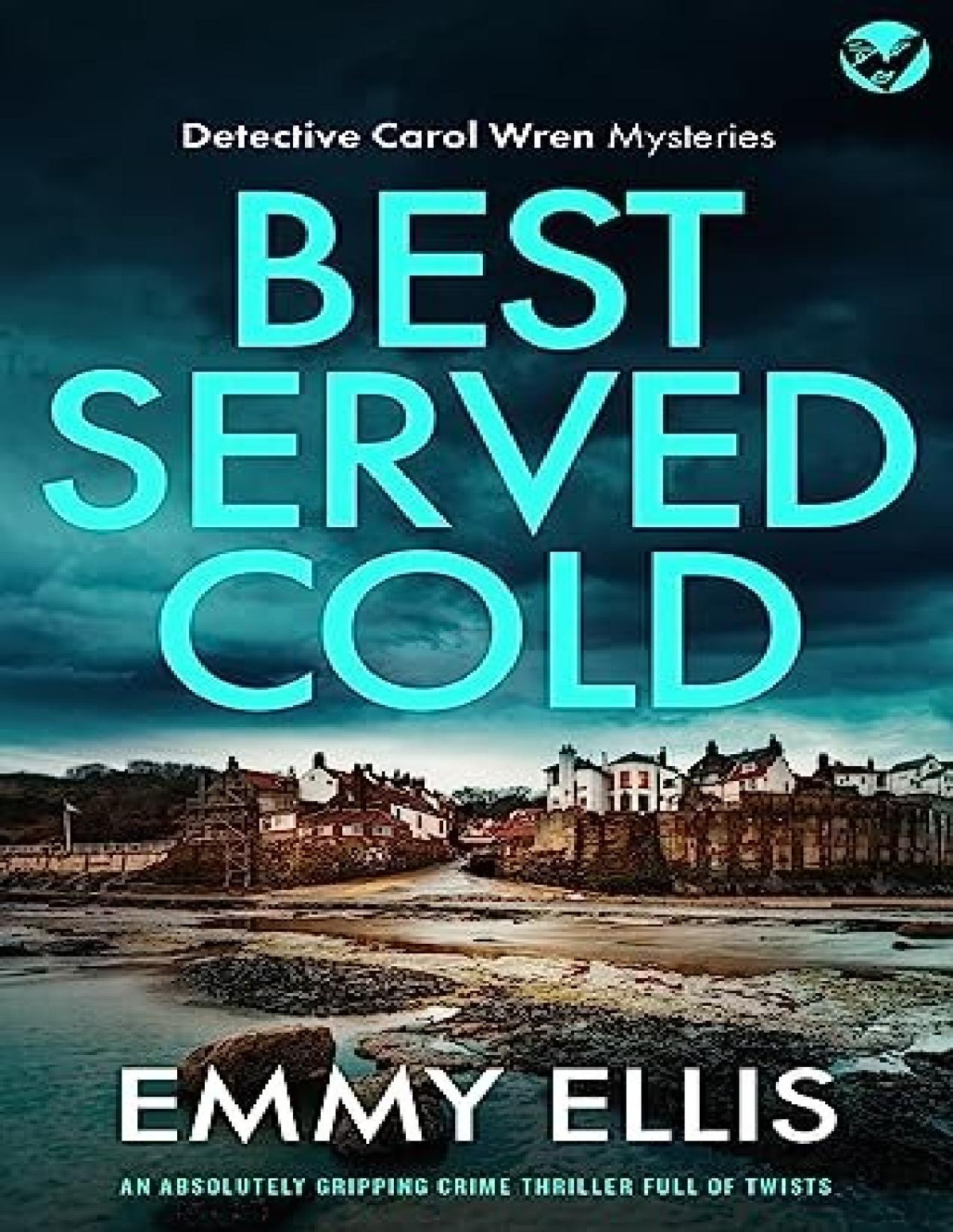 Di Carol Wren 4 Best Served Cold Emmy Ellis