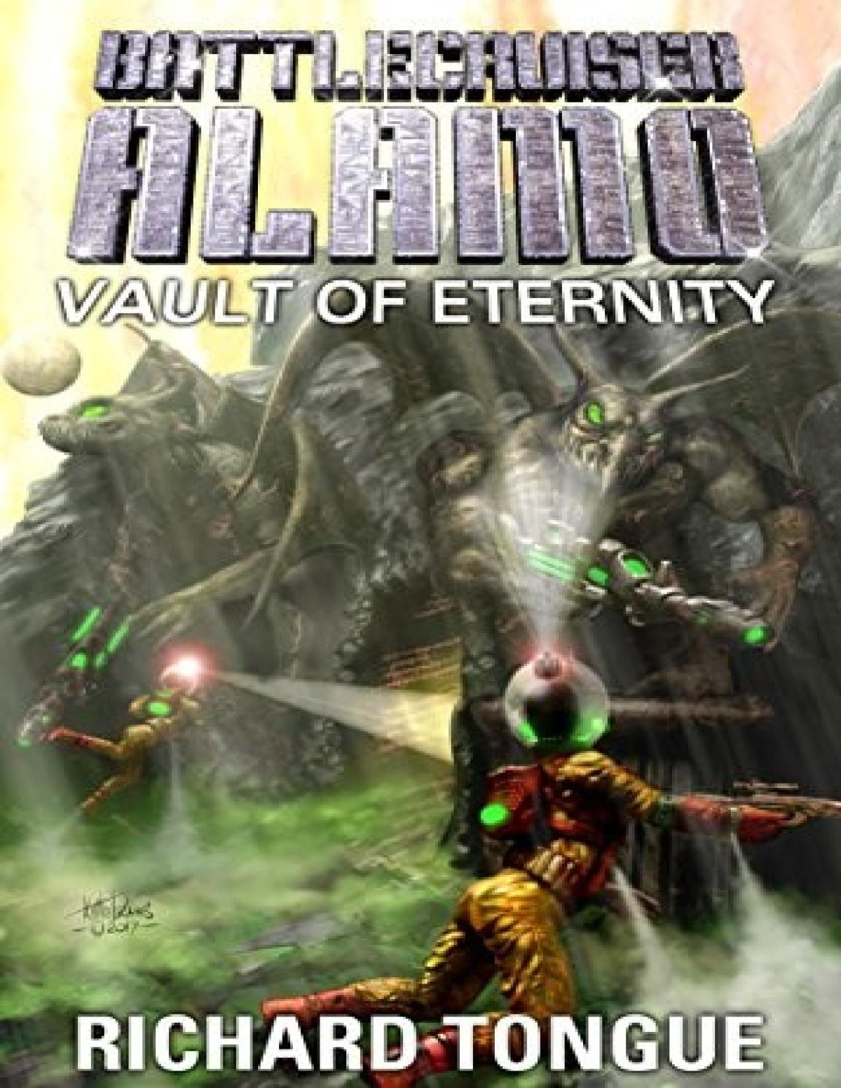 Battlecruiser Alamo 24 Vault Of Eternity Richard Tongue