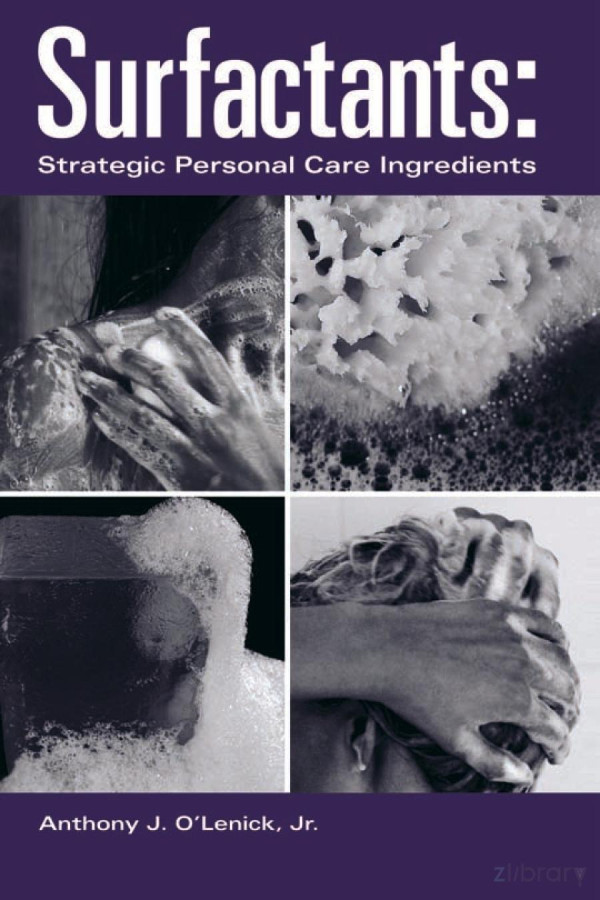 Surfactants Strategic Personal Care Ingredients Anthony J Olenick
