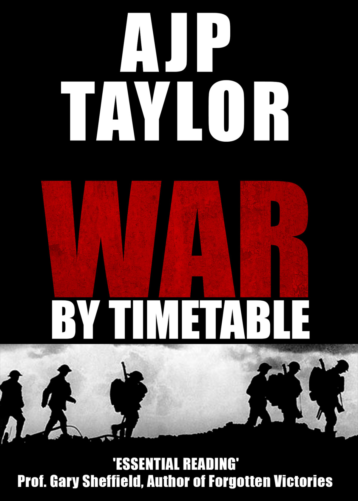 War By Timetable Ajp Taylor