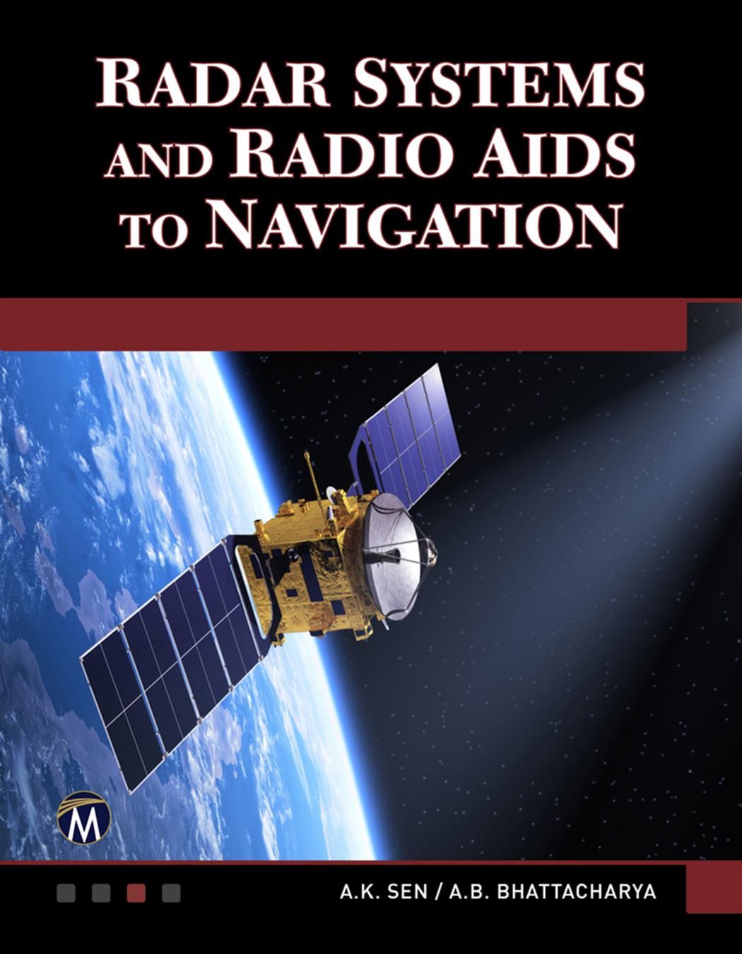 Radar Systems And Radio Aids To Navigation A K Sen A B Bhattacharya