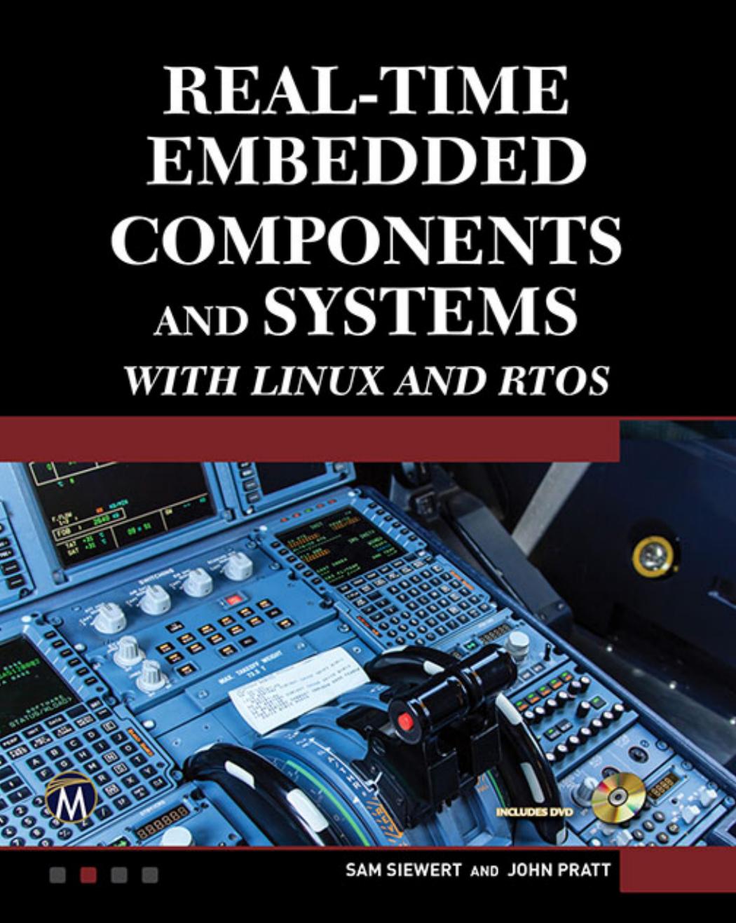 Realtime Embedded Components And Systems With Linux And Rtos Sam Siewert