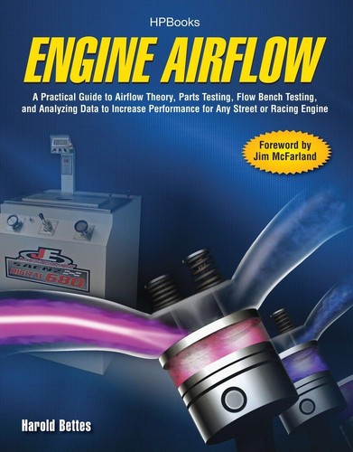 Engine Airflow 1st Edition Harold Bettes