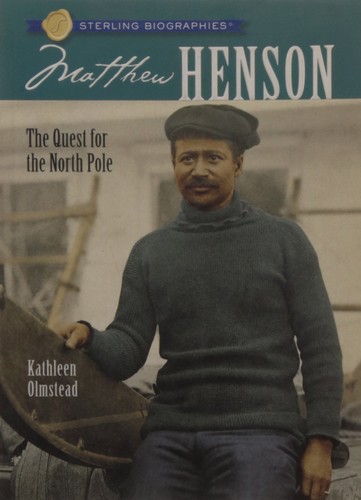 Matthew Henson Kathleen Olmstead