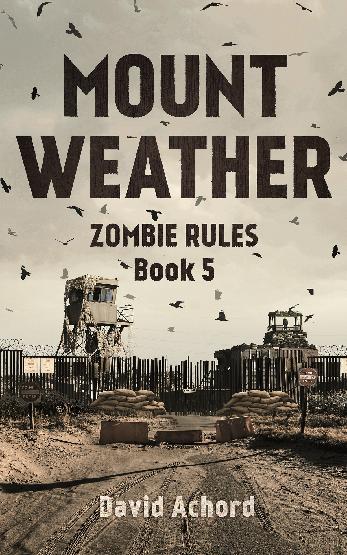 Mount Weather Zombie Rules Book 5 Achord David