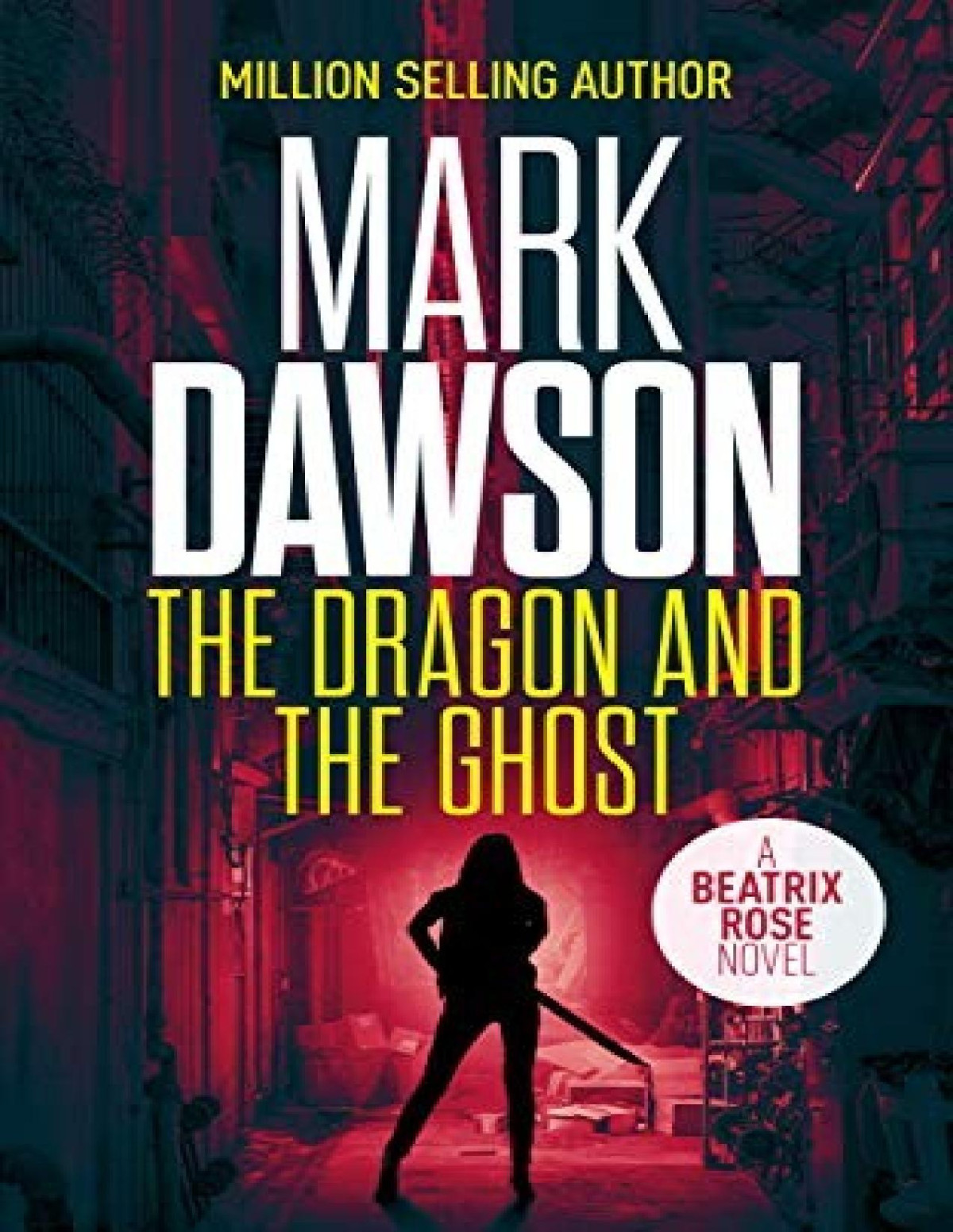The Dragon And The Ghost Mark Dawson