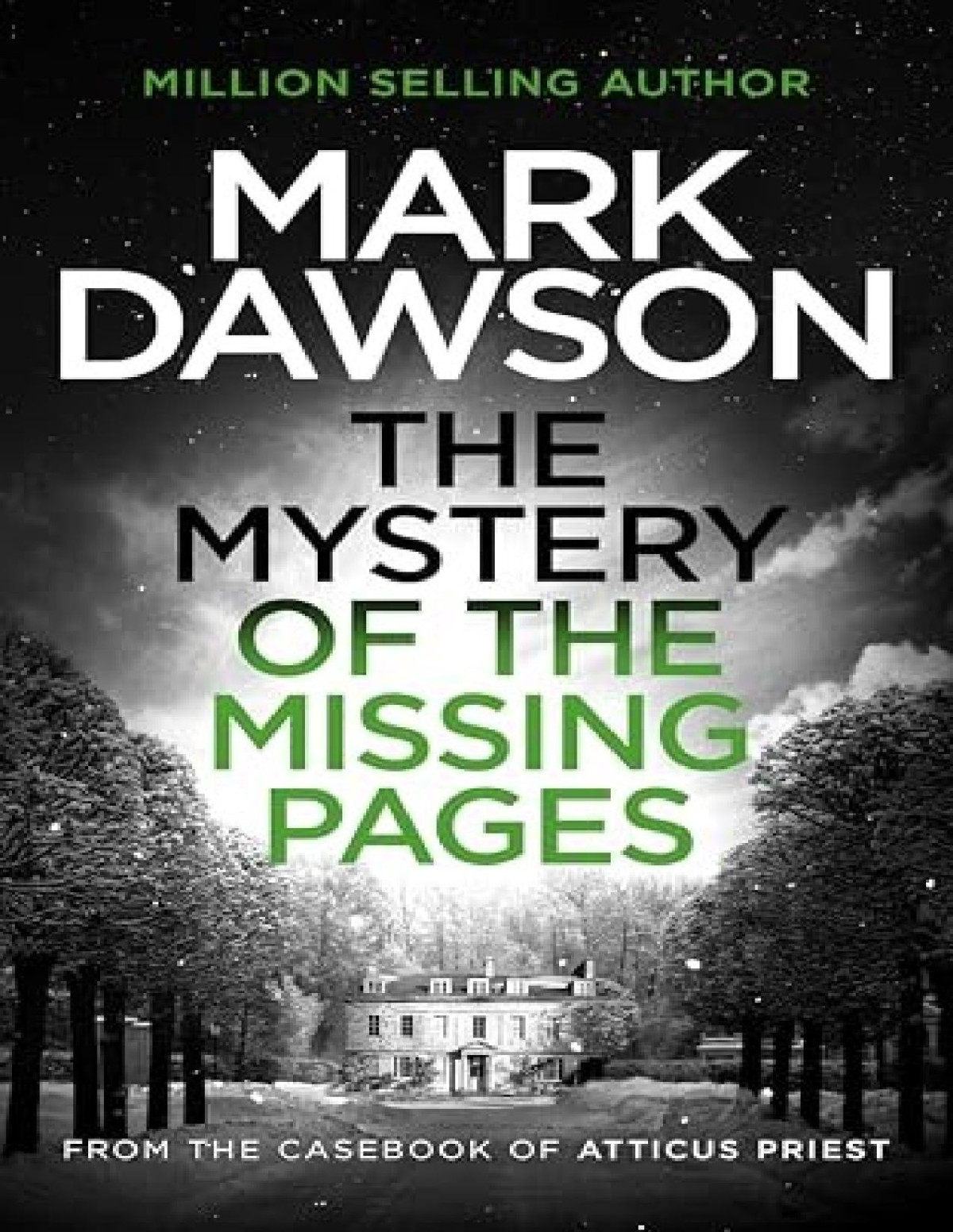 The Mystery Of The Missing Pages Mark Dawson