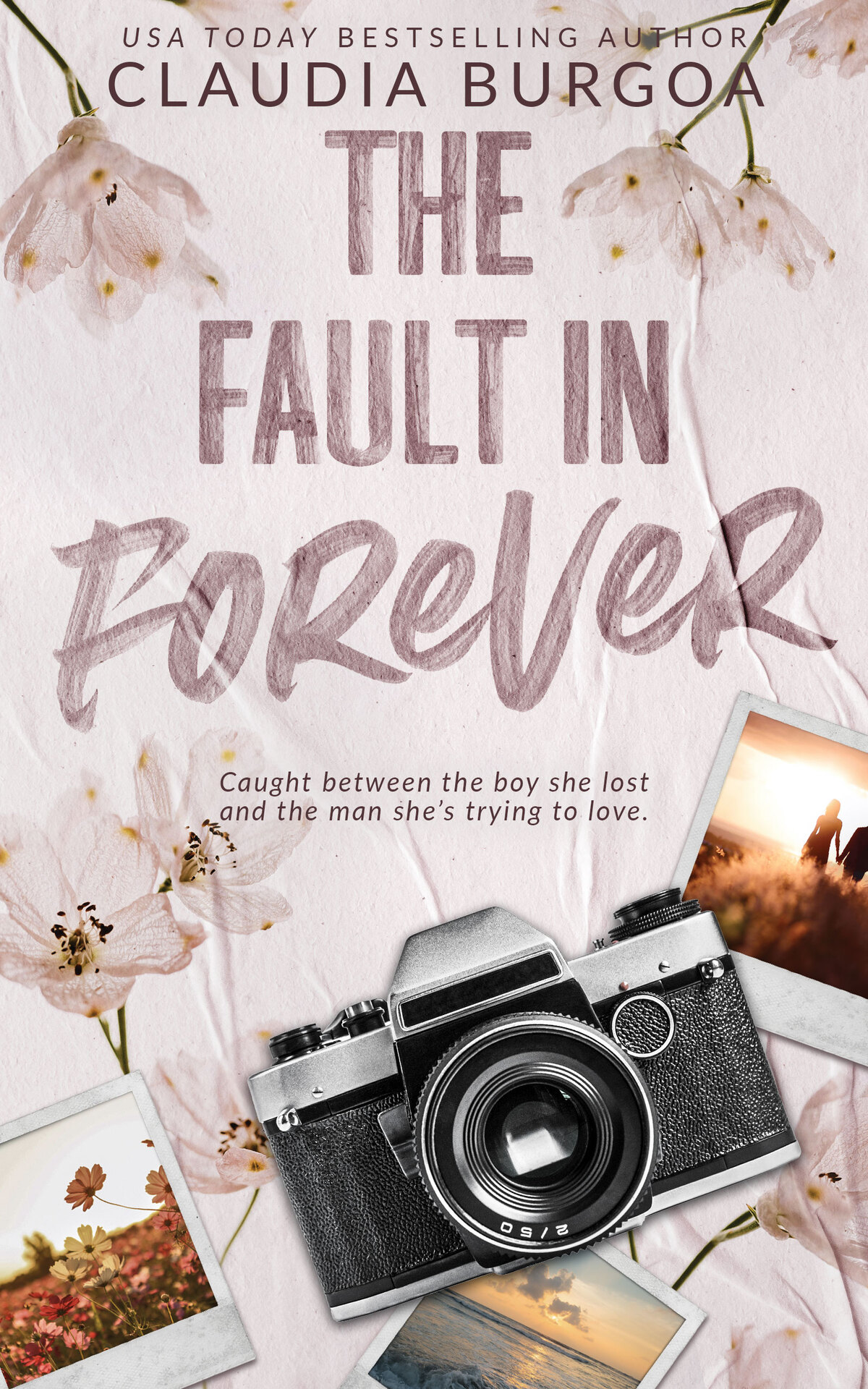 The Fault In Forever Claudia Burgoa