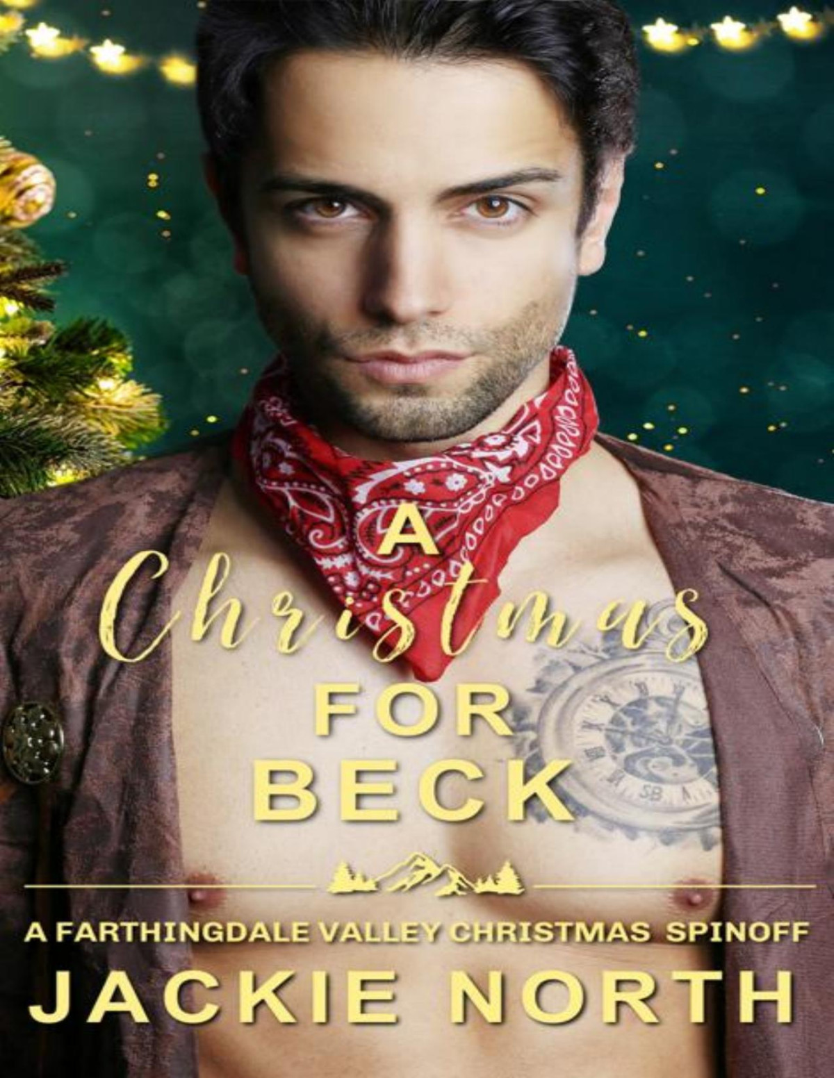 A Christmas For Beck A Farthingdale Christmas Spinoff Farthingdale Valley Jackie North
