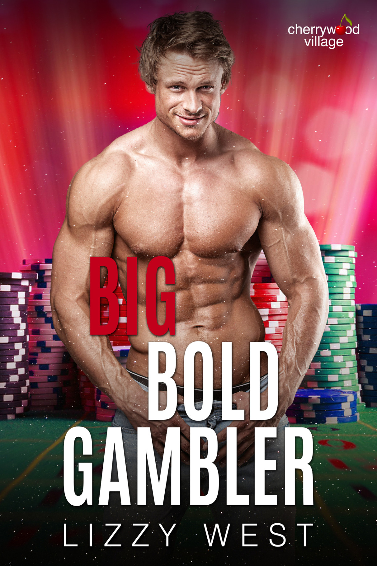 Big Bold Gambler Cherrywood Village Book 5 Lizzy West